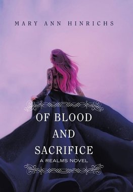 Of Blood and Sacrifice