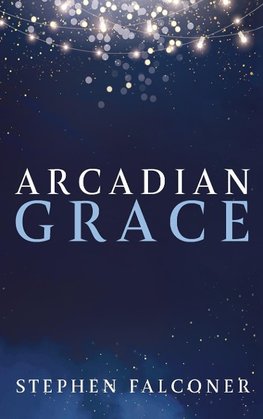 Arcadian Grace