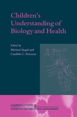 Children's Understanding of Biology and Health