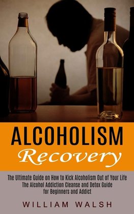 Alcoholism Recovery