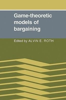 Game-Theoretic Models of Bargaining