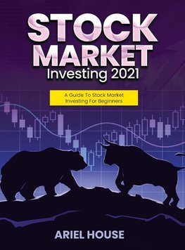 STOCK MARKET INVESTING 2021