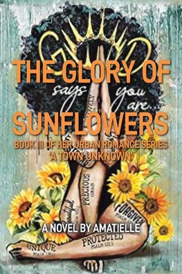 The Glory of Sunflowers