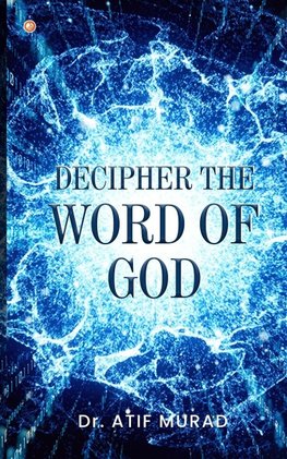 Decipher The Word Of God