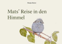 Mats' Reise in den Himmel