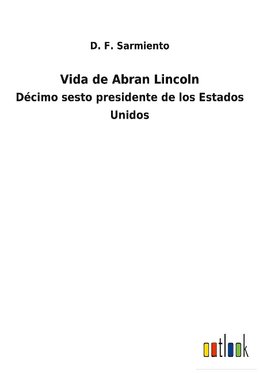 Vida de Abran Lincoln