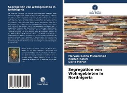 Segregation von Wohngebieten in Nordnigeria