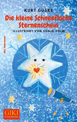 Die kleine Schneeflocke Sternenschein