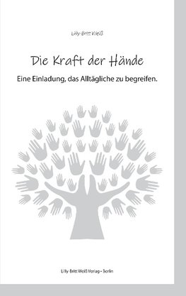 Die Kraft der Hände