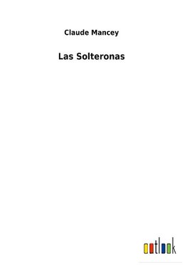 Las Solteronas