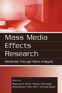 Preiss, R: Mass Media Effects Research