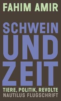 Schwein und Zeit