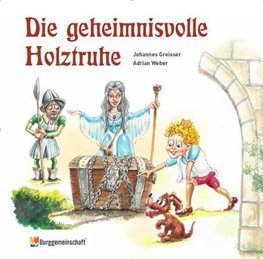 Die geheimnisvolle Holztruhe