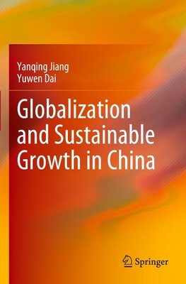 Globalization and Sustainable Growth in China