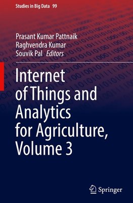 Internet of Things and Analytics for Agriculture, Volume 3