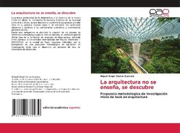 La arquitectura no se enseña, se descubre