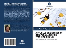 AKTUELLE EREIGNISSE IN DER PERUANISCHEN FRÜHERZIEHUNG