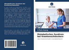 Metabolisches Syndrom bei Krankenschwestern