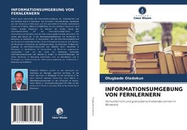 INFORMATIONSUMGEBUNG VON FERNLERNERN