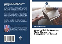 Vogelvielfalt im Wadatar-Malai-Mangroven-Ökosystem von Devgad