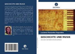 GESCHICHTE UND MUSIK