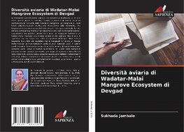 Diversità aviaria di Wadatar-Malai Mangrove Ecosystem di Devgad