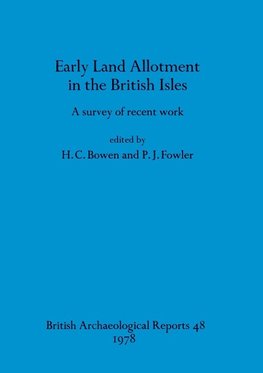 Early Land Allotment in the British Isles