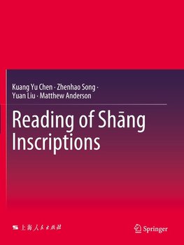 Reading of Shang Inscriptions