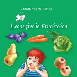 Leons freche Früchtchen