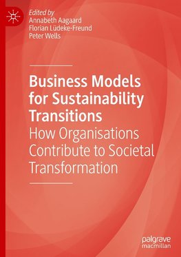 Business Models for Sustainability Transitions