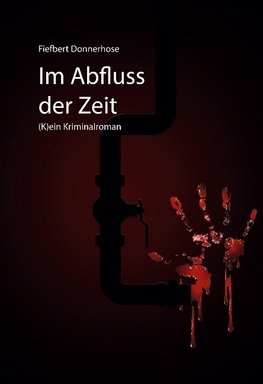 Im Abfluss der Zeit