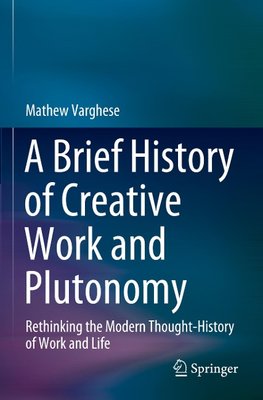 A Brief History of Creative Work and Plutonomy