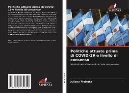 Politiche attuate prima di COVID-19 e livello di consenso