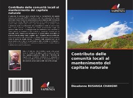 Contributo delle comunità locali al mantenimento del capitale naturale