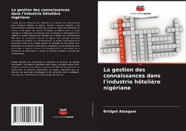 La gestion des connaissances dans l'industrie hôtelière nigériane