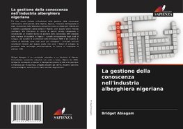 La gestione della conoscenza nell'industria alberghiera nigeriana