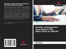 Quality management according to ISO 9001:2018 at ASEPEX