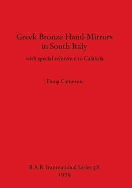 Greek Bronze Hand-Mirrors in South Italy