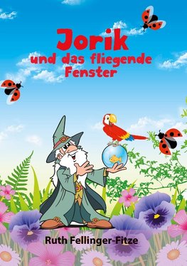 Jorik und das fliegende Fenster