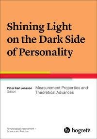 Shining Light on the Dark Side of Personality