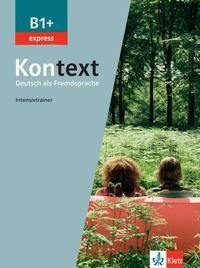 Kontext B1+ express - Intensivtrainer