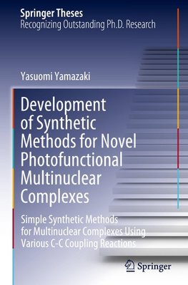 Development of Synthetic Methods for Novel Photofunctional Multinuclear Complexes