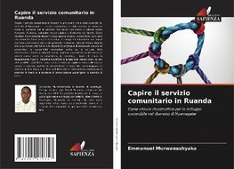 Capire il servizio comunitario in Ruanda