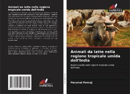 Animali da latte nella regione tropicale umida dell'India