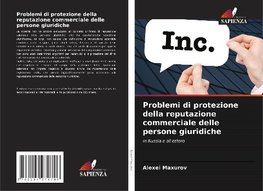 Problemi di protezione della reputazione commerciale delle persone giuridiche