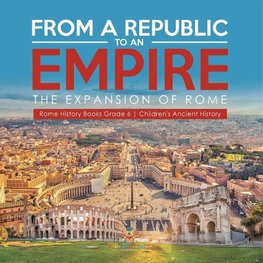 From a Republic to an Empire