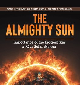 The Almighty Sun