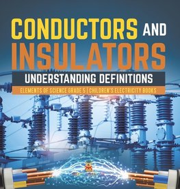 Conductors and Insulators