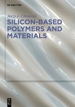 Silicon-based Polymers and Materials