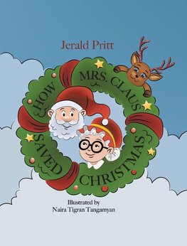 How Mrs. Claus Saved Christmas